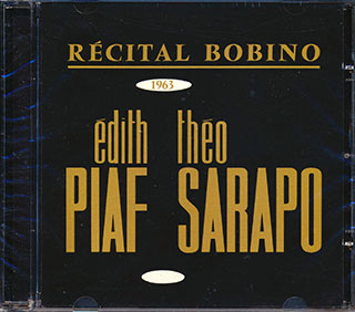 Edith Piaf, Theo Sarapo - Recital Bobino 1963