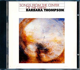 Barbara Thompson - Songs From The Center Of The Earth