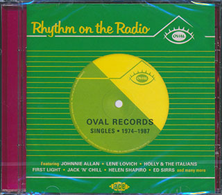 Various - Rhythm On The Radio: Oval Records Singles 1974-1987