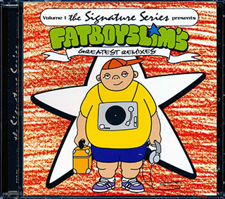 Fatboy Slim - Greatest Remixes