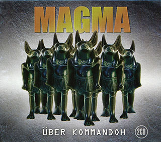 Magma - Uber Kommondoh