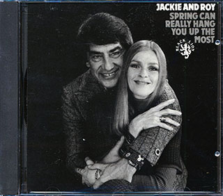Jackie & Roy - Spring Can Really Hang You Up The Most