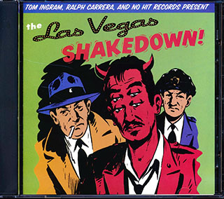Fuzztones, Super Bees, Cheater Slicks, Bantam Rooster, Etc. - The Las Vegas Shakedown!