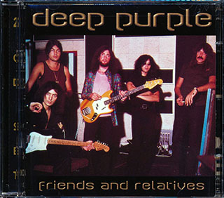 Deep Purple - Friends And Relatives
