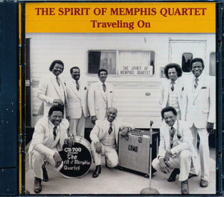 Spirit Of Memphis Quartet - Traveling On