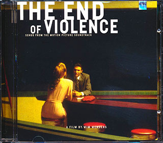 Ry Cooder, DJ Shadow, U2, Latin Playboys, Tom Waits, Howie B, Etc. - The End Of Violence: Songs From The Motion Picture Soundtrack