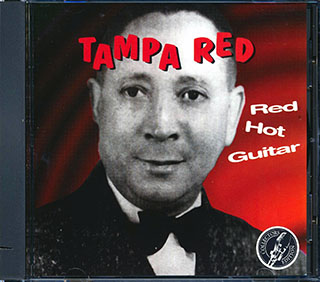 Tampa Red - Red Hot Guitar