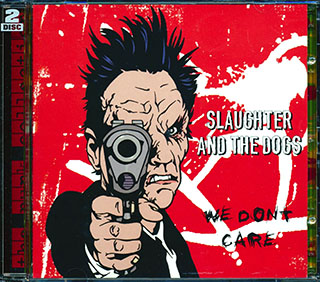 Slaughter & The Dogs - We Don't Care