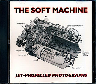 The Soft Machine - Jet-Propelled Photographs