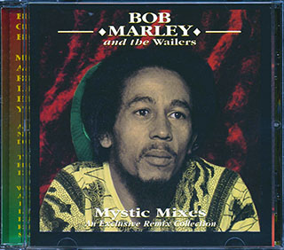 Bob Marley - Mystic Mixes: An Exclusive Remix Collection