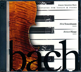 Johann Sebastian Bach, Mela Tenenbaum, Richard Kapp - Sonatas For Violin & Piano