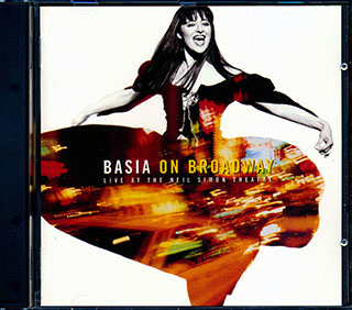 Basia - Basia On Broadway: Live At The Neil Simon Theatre