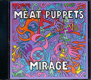 Meat Puppets - Mirage