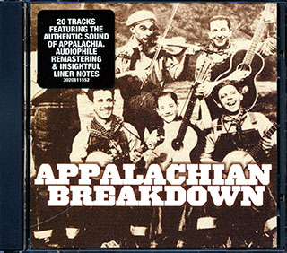 Mrs. Etta Baker, Mr. Hobart Smith, Mr. Richard Chase, Etc. - Appalachian Breakdown
