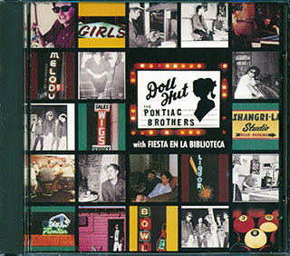 The Pontiac Brothers - Doll House (with Fiesta En La Biblioteca)