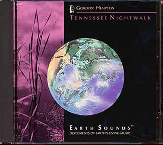Gordon Hempton - Tennessee Nightwalk