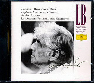 Gershwin, Copland, Barber - Rhapsody In Blue + Appalachian Spring + Adagio: Los Angeles Philharmonic Orchestra (leonard Bernstein Edition)