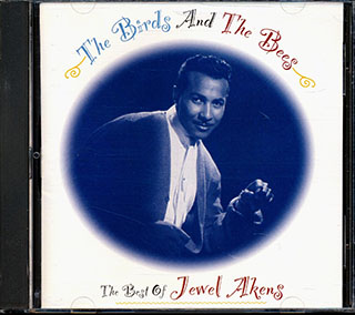 Jewel Akens - The Birds And The Bees: The Best Of Jewel Akens