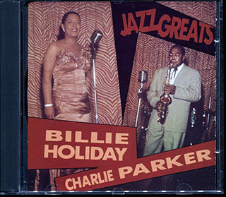 Billie Holiday, Charlie Parker - Jazz Greats