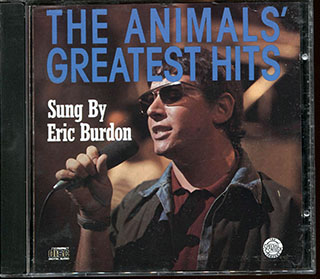 Eric Burdon - The Animals' Greatest Hits Sung By Eric Burdon