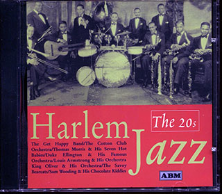 Thomas Morris & His Seven Hot Babies, The Little Chocolate Dandies, Jabbo Smith's Rhythm Aces, Etc. - Harlem Jazz: The 20s