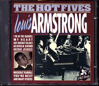 Louis Armstrong - The Hot Fives