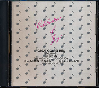 Al Green, The Mighty Clouds Of Joy, Shirley Caesar, Etc. - Celebration Of Joy