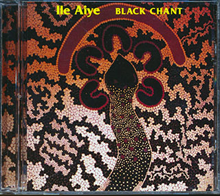 Ile Aiye - Black Chant