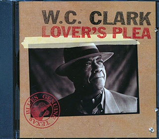 WC Clark - Lover's Plea