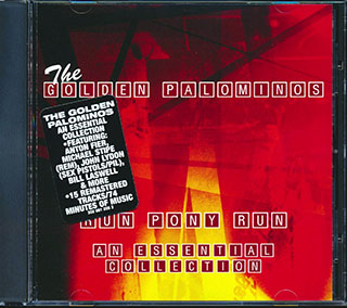 The Golden Palominos - Run Pony Run: An Essential Collection