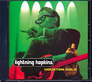 Lightnin' Hopkins - Houston Gold