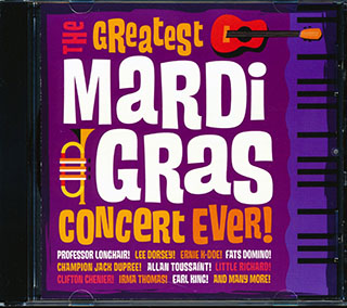 Fats Domino, Professor Longhair, Little Richard, Funky Meters, Etc. - The Greatest Mardi Gras Concert Ever!