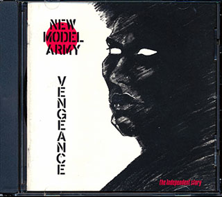 New Model Army - Vengeance: The Independent Story