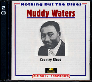 Muddy Waters - Nothing But The Blues