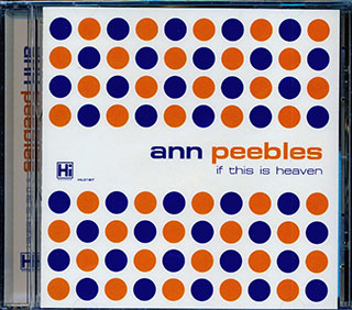 Ann Peebles - If This Is Heaven