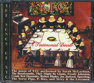 Sarah McLachlan, The Rembrandts, Crash Test Dummies, Etc. - A Testamonial Dinner: The Songs Of XTC