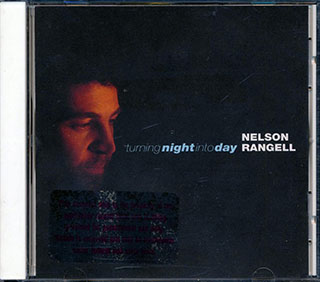 Nelson Rangell - Turning Night Into Day