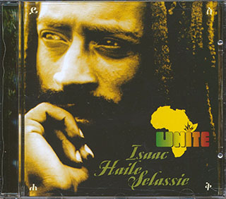 Isaac Haile Selassie - Unite