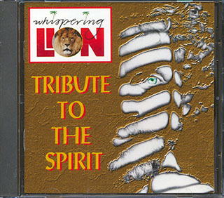 Whispering Lion - Tribute To The Spirit