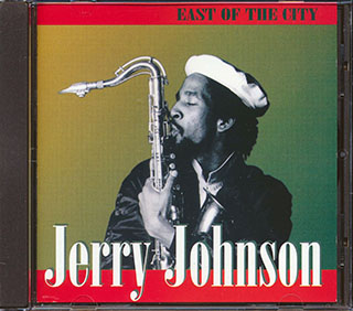 Jerry Johnson - East Of The City