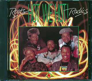 The Roots Radics - Hot We Hot