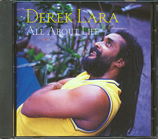 Derrick Lara - All About Life