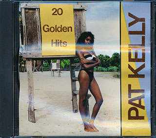 Pat Kelly - 20 Golden Hits