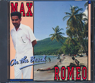 Max Romeo - On The Beach