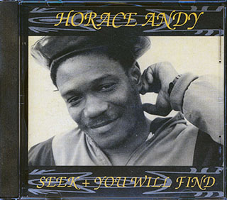 Horace Andy - Seek And You Will Find
