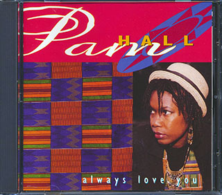 Pam Hall - Always Love You