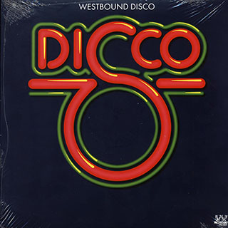 Fantastic Four, The Clark Sisters, Dennis Coffey, Etc. - Westbound Disco