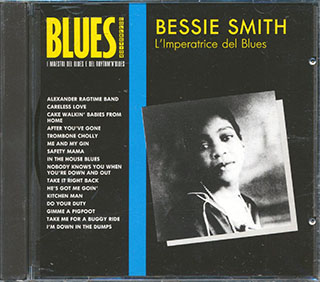 Bessie Smith - L'Imperatrice Del Blues (Empress Of The Blues)