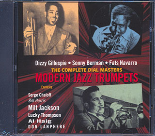 Dizzy Gillespie, Sonny Bergman, Fats Navarro, Etc. - Modern Jazz Trumpets: The Complete Dial Masters