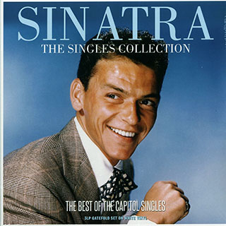 Frank Sinatra - The Singles Collection: The Best Of The Capitol Singles